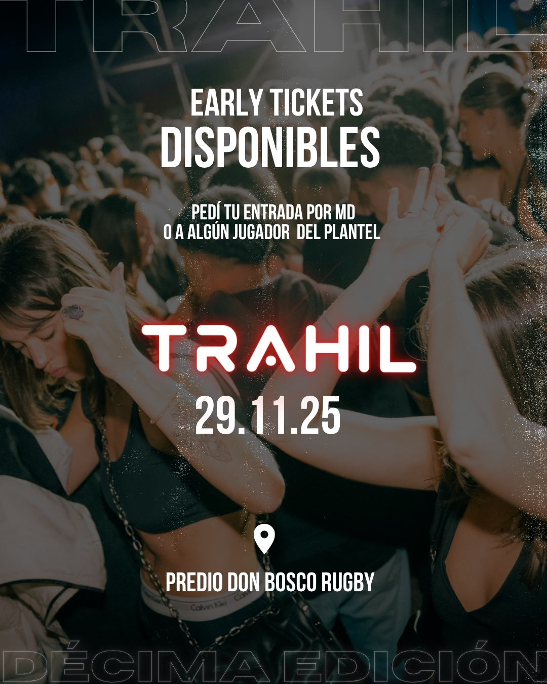 Early tickets Trahil evento